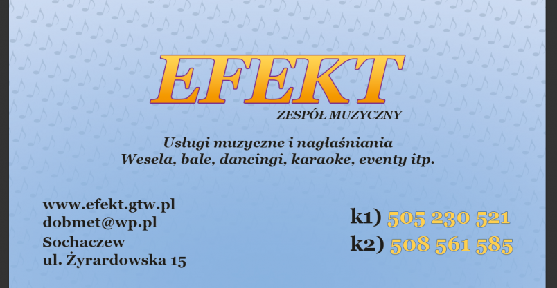 zespół muzyczny EFEKT z Sochaczewa Kliknięcie w obrazek spowoduje wyświetlenie jego powiększenia